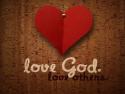 Love God, Love Others